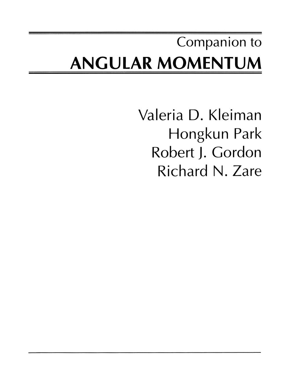 A Companion To Angular Momentum