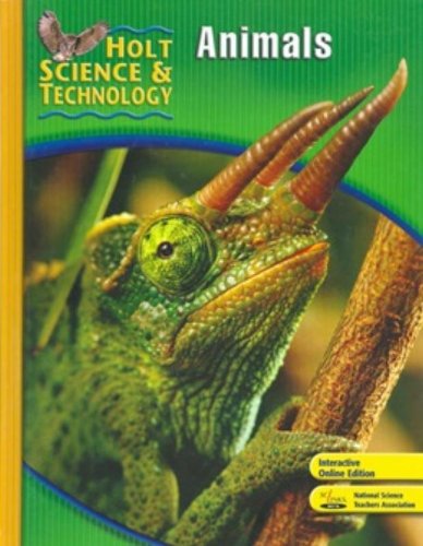 Holt Science & Technology: Animals, Short Course B,Used