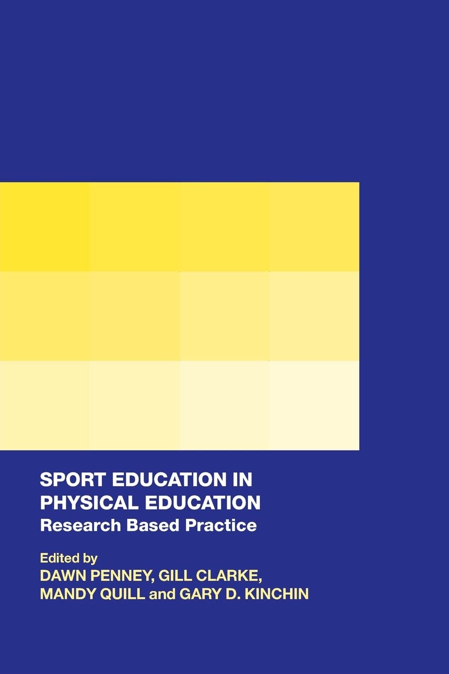 Sport Education in Physical Education,New