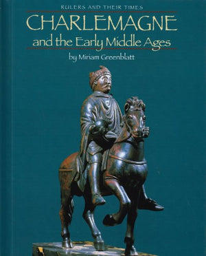 Charlemagne and the Early Middle Ages (Rulers and Their Times),Used