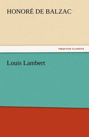 Louis Lambert,Used