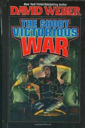 The Short Victorious War (Honor Harrington #3),Used