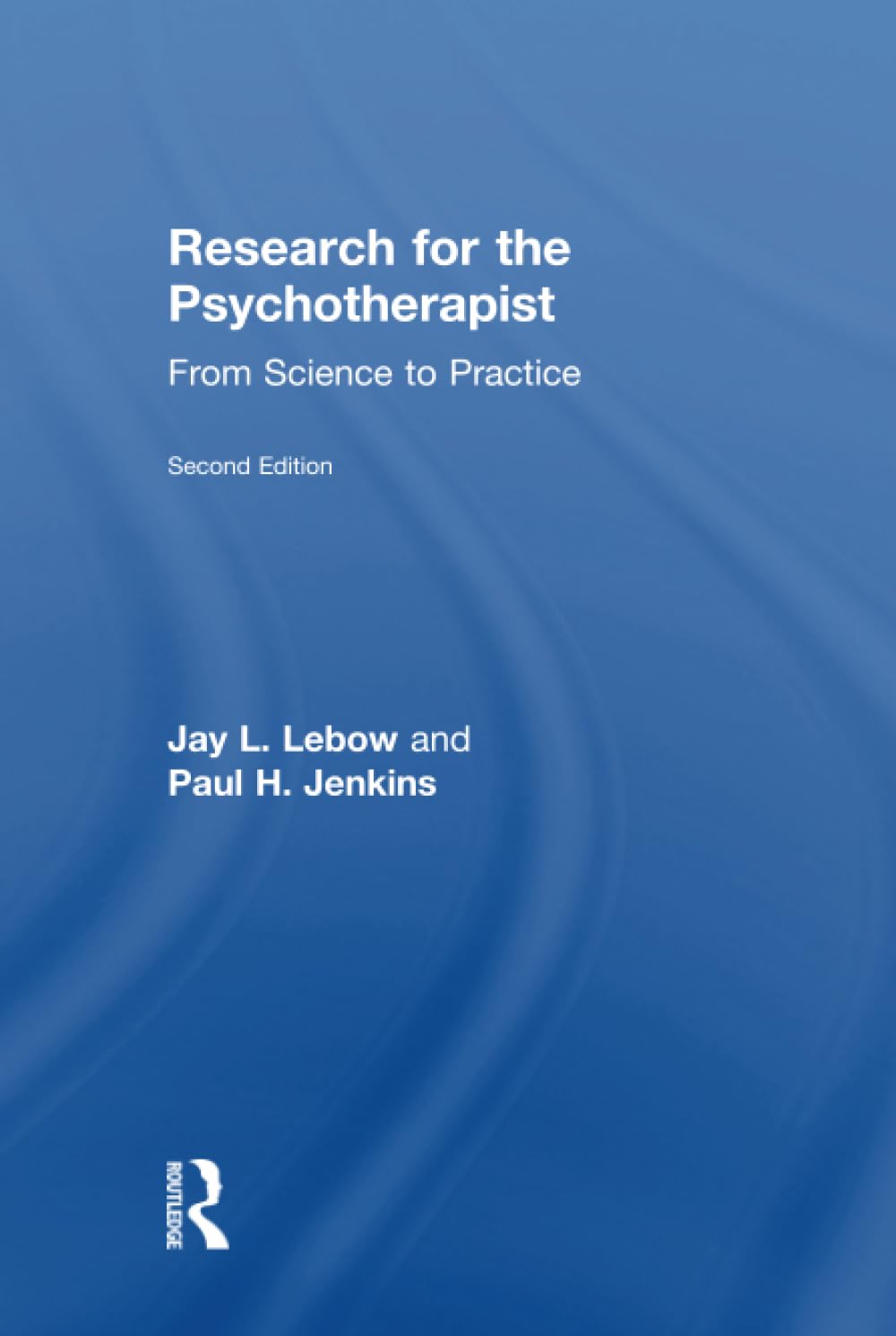 Research for the Psychotherapist,Used