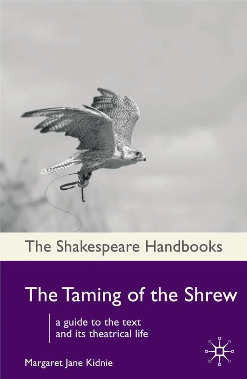 The Taming of the Shrew (Shakespeare Handbooks, 50),Used