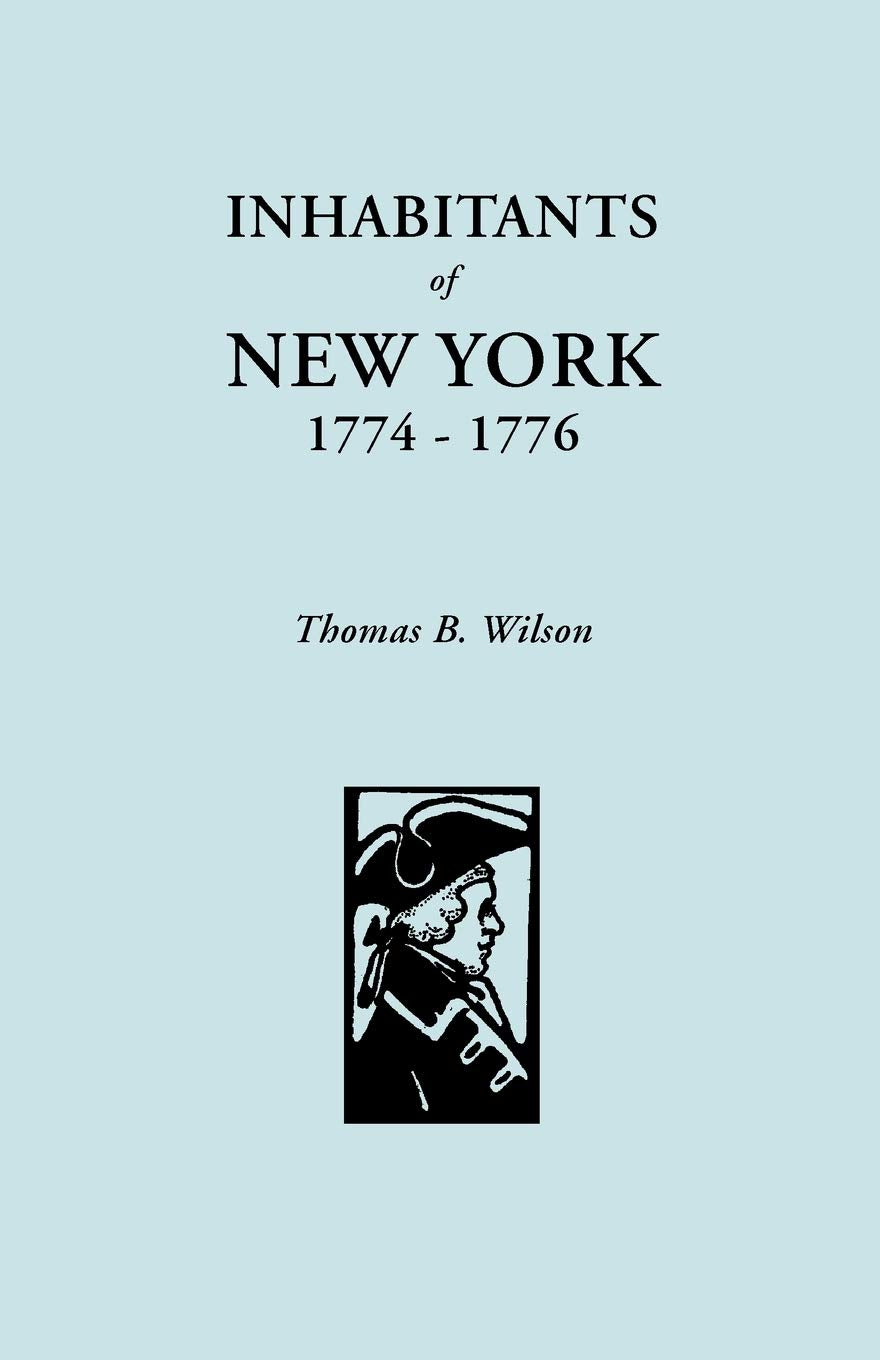Inhabitants Of New York, 17741776,Used