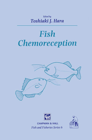 Fish Chemoreception (Fish & Fisheries Series, 6),Used
