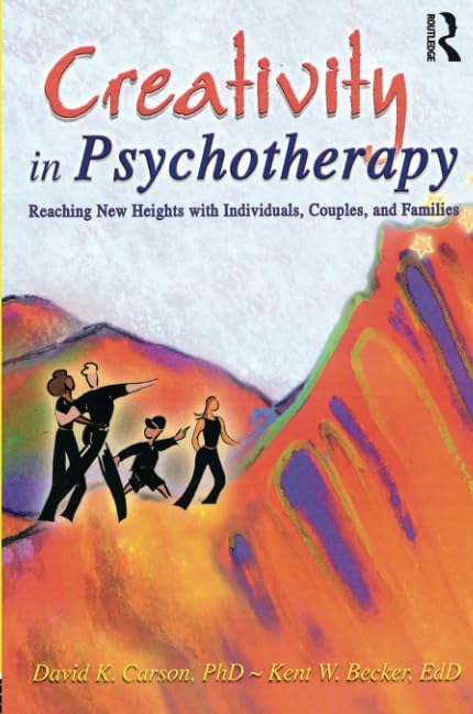 Creativity in Psychotherapy: Reaching New Heights with Individuals, Couples, and Families (Haworth Marriage and the Family),Used