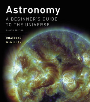 Astronomy: A Beginner'S Guide To The Universe