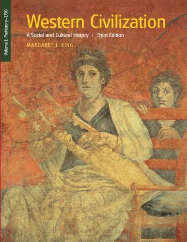 Western Civilization: A Social And Cultural History; Prehistory1750,New