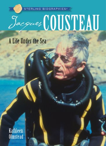 Sterling Biographies: Jacques Cousteau: A Life Under the Sea,Used