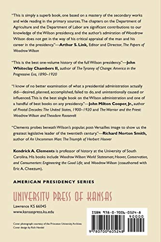 The Presidency of Woodrow Wilson,Used