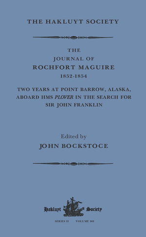 The Journal of Rochfort Maguire, 18521854, Vol. 2,Used