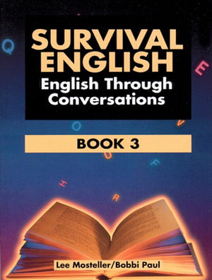 Survival English: English Through Conversations, Book 3, Second Edition-used