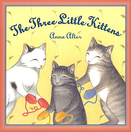 The Three Little Kittens,Used