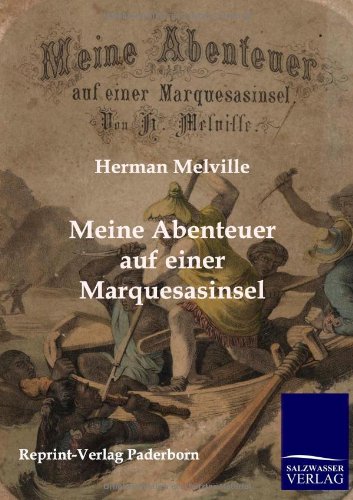 Meine Abenteuer Auf Einer Marquesasinsel (German Edition),Used