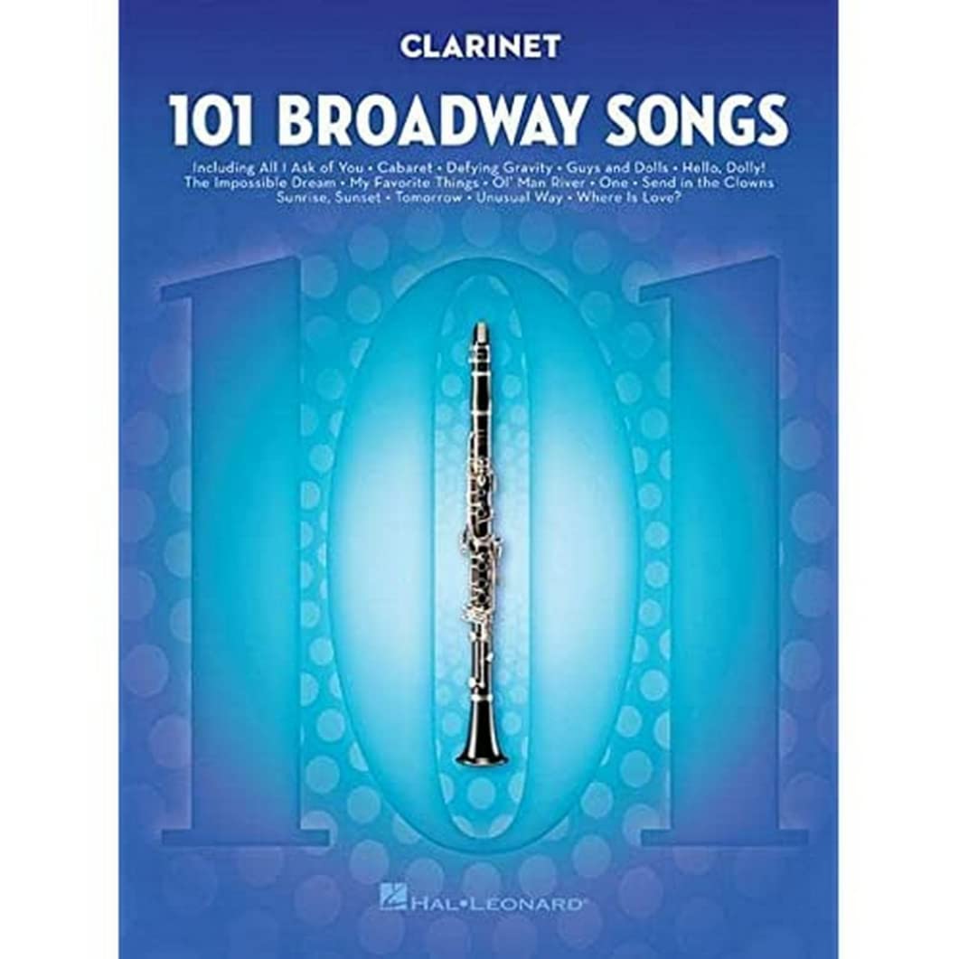 101 Broadway Songs for Clarinet,New