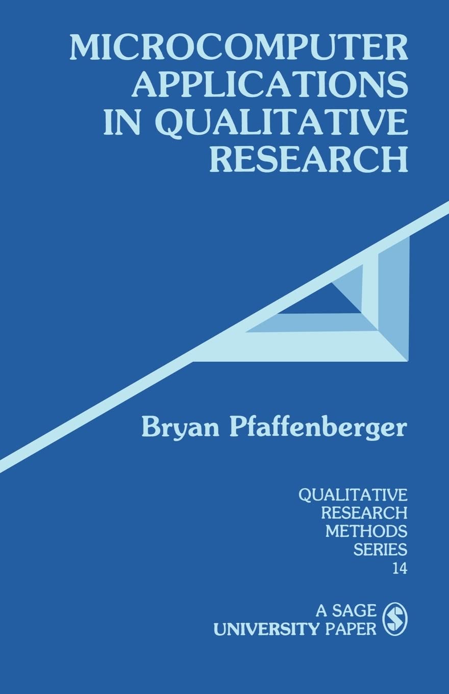 Microcomputer Applications In Qualitative Research (Qualitative Research Methods),New