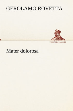 Mater dolorosa (Italian Edition),Used