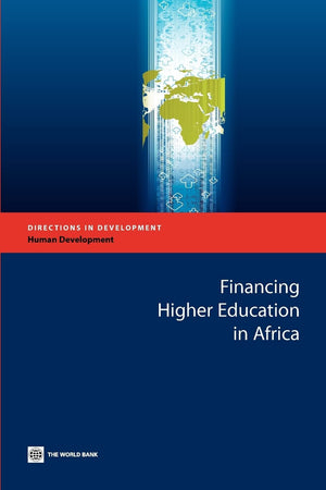 Financing Higher Education In Africa (Directions In Development  Human Development),Used