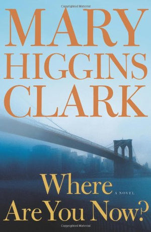 Where Are You Now?: A Novel,Used