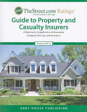 TheStreet.com Ratings' Guide to Property and Casualty Insurers: Winter 200910: A Quarterly Compilation of Insurance Company Rat,Used