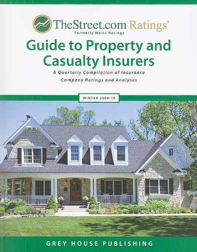 TheStreet.com Ratings' Guide to Property and Casualty Insurers: Winter 200910: A Quarterly Compilation of Insurance Company Rat,Used