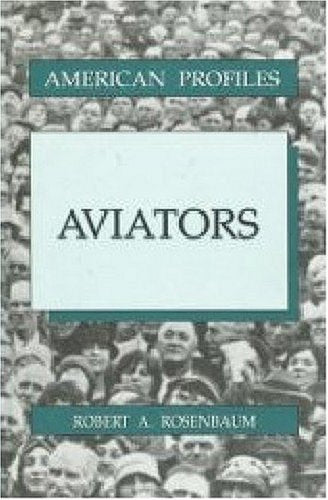 Aviators (American Profiles),Used