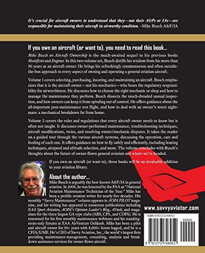 Mike Busch on Airplane Ownership (Volume 1): What every aircraft owner needs to know about selecting, purchasing, insuring, main,New