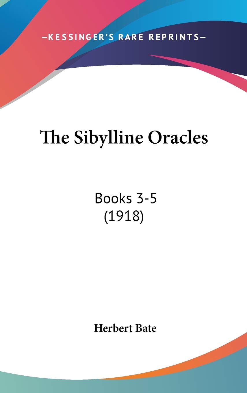The Sibylline Oracles: Books 35 (1918),New