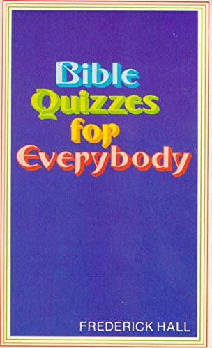 Bible Quizzes for Everybody,Used