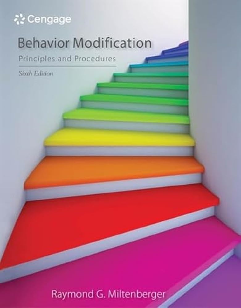 Behavior Modification: Principles and Procedures,New