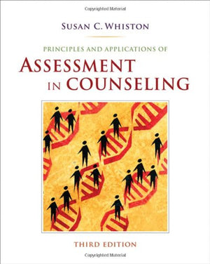 Principles and Applications of Assessment in Counseling,New