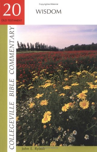 Collegeville Bible Commentary Old Testament Volume 20: Wisdom (Volume 20),Used