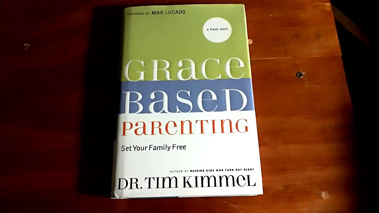 Gracebased Parenting: Set Your Family Free-used