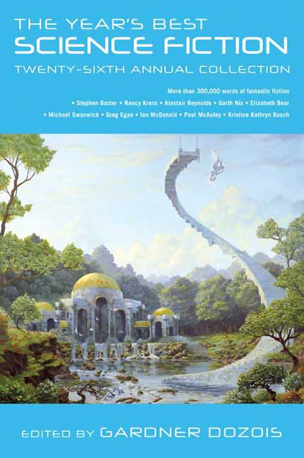 The Year's Best Science Fiction: TwentySixth Annual Collection,Used