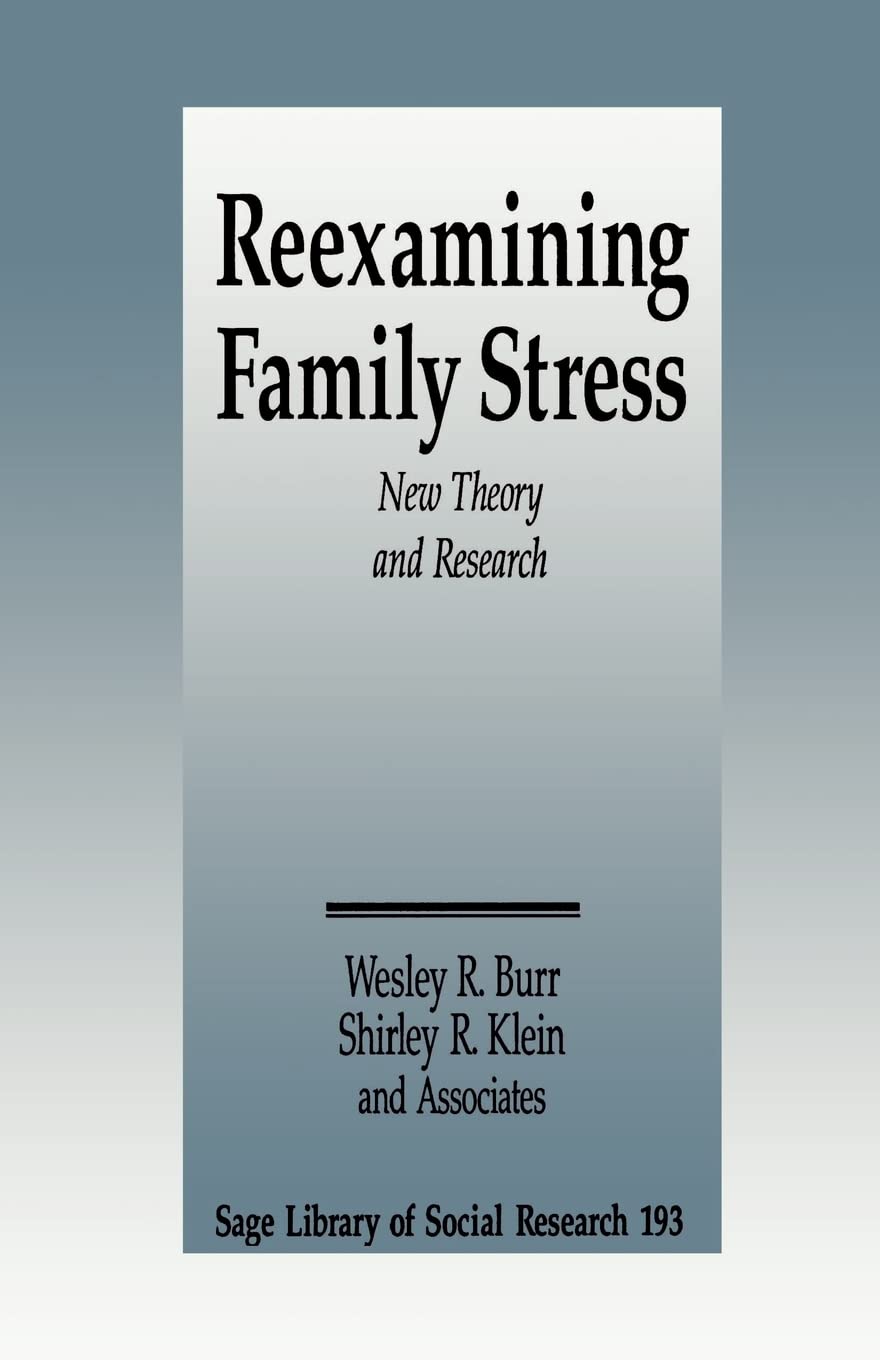 Reexamining Family Stress: New Theory And Research (Sage Library Of Social Research),Used