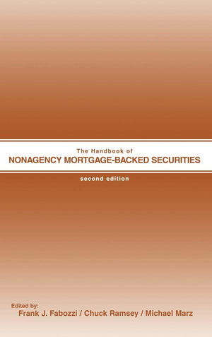 The Handbook of Nonagency MortgageBacked Securities, 2nd Edition,Used