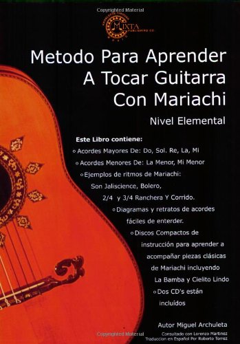 Mariachi Method for Guitar: Beginning Level * Spanish Edition,New