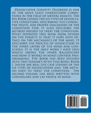 THE BIG BOOK on DISSOCIATE IDENTITY DISORDER: The Causes and Cure: Book Two from the 
