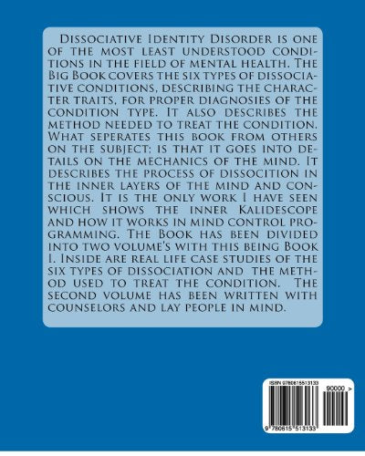 THE BIG BOOK on DISSOCIATE IDENTITY DISORDER: The Causes and Cure: Book Two from the 