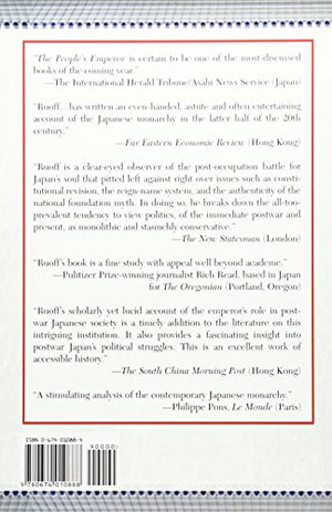 The Peoples Emperor: Democracy and the Japanese Monarchy, 19451995 (Harvard East Asian Monographs),New