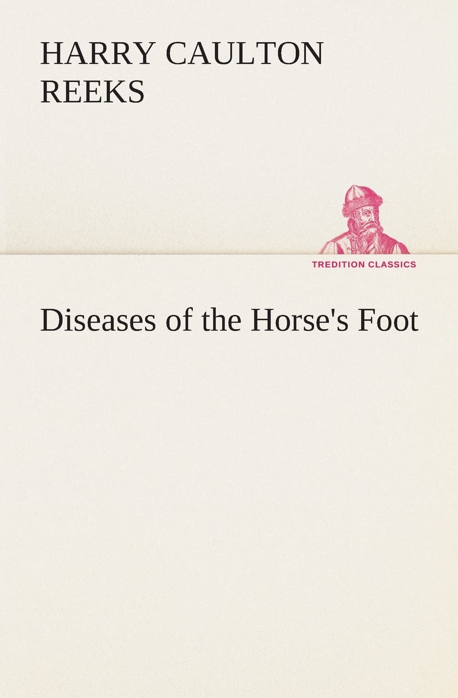 Diseases of the Horse's Foot,Used
