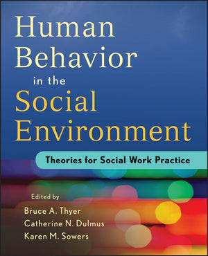 Human Behavior in the Social Environment: Theories for Social Work Practice,Used