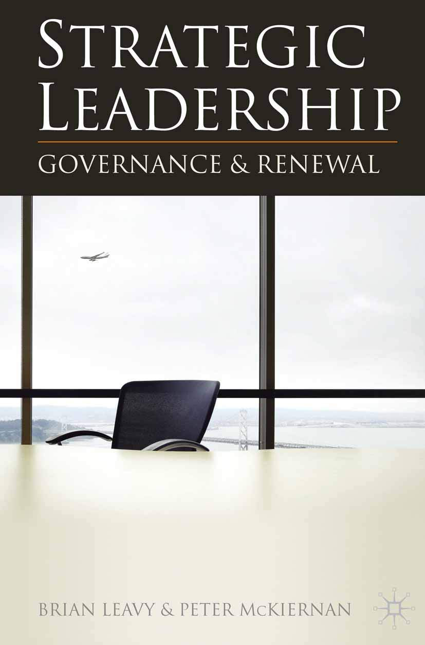 Strategic Leadership: Governance and Renewal,Used