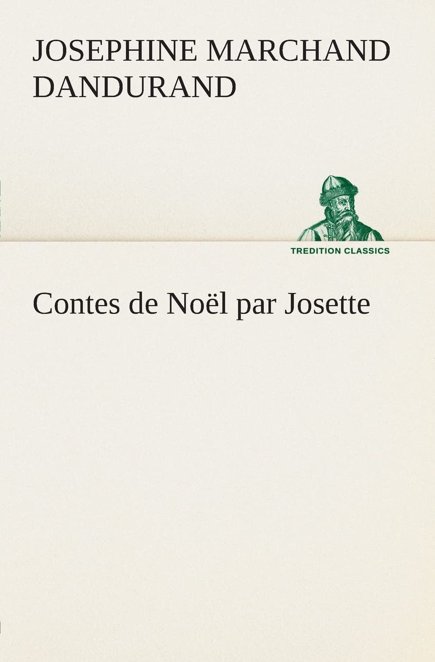 Contes de Nol par Josette (French Edition),Used