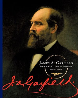 James A. Garfield: Our Twentieth President (Presidents of the U.S.A.),Used