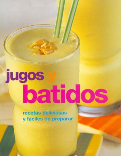 Jugos y Batidos : recetas deliciousas y faciles de preparar,Used