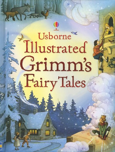 Usborne Illustrated Grimms Fairy Tales,Used