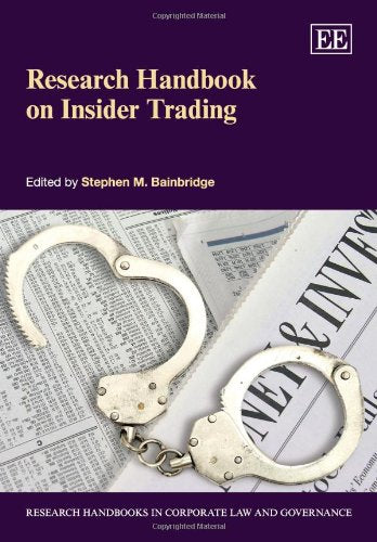 Research Handbook on Insider Trading (Research Handbooks in Corporate Law and Governance series),Used