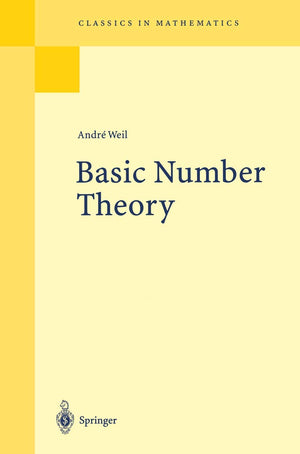 Basic Number Theory (Grundlehren der mathematischen Wissenschaften),New